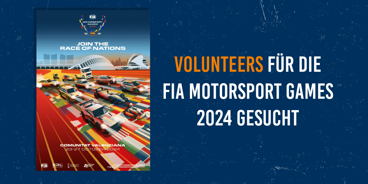 Volunteers für die FIA Motorsport Games 2024 gesucht