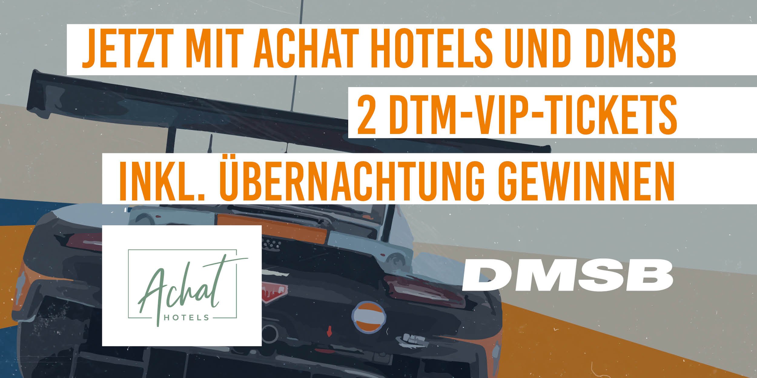 DMSB ACHAT Hotels Gewinnspiel zur DTM in Oschersleben 2025