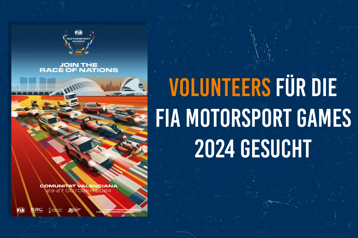 Volunteers für die FIA Motorsport Games 2024 gesucht
